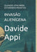 Invasão Alienígena: Quando Atacarem, Estaremos Prontos by Davide Appi