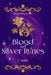 Blood and Silver Runes by C. Leslie