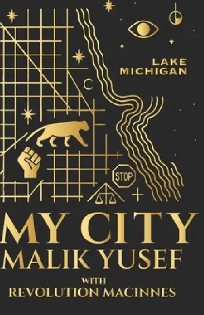 My City: An Interview with Malik Yusef by Revolution MacInnes, Malik Yusef
