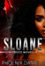 Sloane: A Creed Novella by Phoenix Daniels