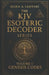 The KJV Esoteric Decoder: Real King James Version Bible Versus Decoded for Modern Times for Clear Understanding of Verse Meaning by Elira A. Sahtari