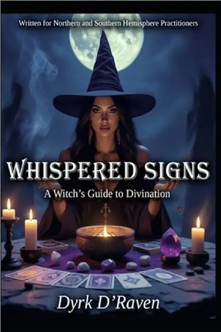 Whispered Signs: A Witch's Guide to Divination by Hurn, Raymond