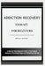Addiction Recovery Therapy for Beginners: A Step-by-Step Beginner's Guide to Overcoming Addiction, Preventing Relapse, and Rebuilding Your Life by Mricle Mante