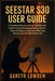 Seestar S30 User Guide: A Complete Manual to Set Up, Operate, and Master Smart Astrophotography, Explore Deep-Sky Objects, and Capture Stunning Result by Gareth Lowden