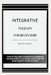 Integrative Therapy for Beginners: A Step-by-Step Guide to Healing Stress, Strengthening Emotional Resilience, and Creating Lasting Change with Simple by Mricle Mante