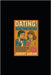DATING! - Blast From The Past: Pre-Digital Era Dating and Communication Skills from 1970's, 80's and 90's of Real-World Romance. A historic lesson set by Jeremy Abram