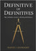 Definitive of Definitives by Leonard, David