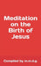 Meditation On The Birth of Jesus by Mario M. de Guzman