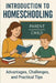 Homeschooling An Introductory Guide Course: An Educational Option That Allows Parents To Take On The Role Of Educators by Richard Jablonski