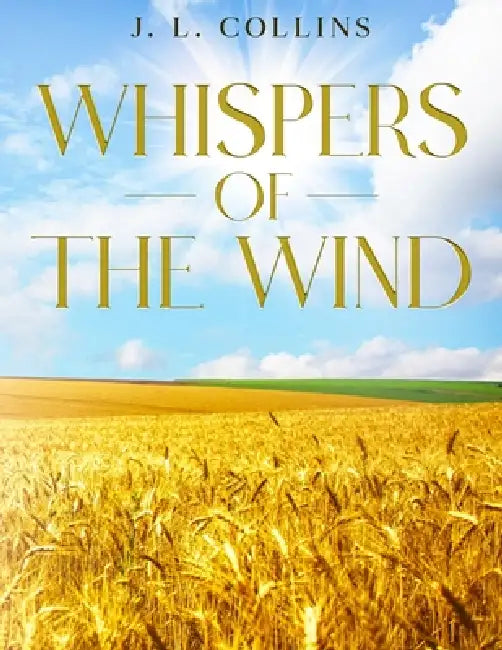 Whispers of the Wind by Jerry L. Collins