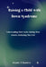 Raising a Child with Down Syndrome: Understanding Their Needs, Guiding Their Growth, Celebrating Their Life by Jeanne J. Ramirez
