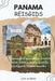 Panama Reisgids 2026: Uw toegangspoort tot tropische avonturen, culturele schatten en onvergetelijke ervaringen in Midden-Amerika by Livia Skyrider