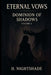 Eternal Vows: Dominion of Shadows - Volume V by H. Nightshade