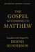 Henderson Modern Version the Gospel According to Matthew by Dennis Henderson