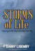 STORMS of Life: Preparing for the Storms that Come Your Way by Pamela Hamilton Lisemby, Darry Lisemby