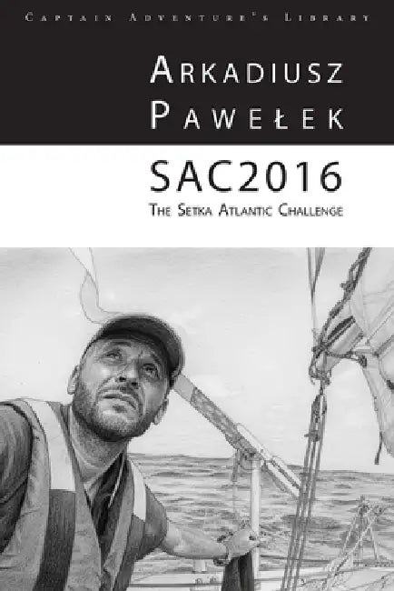 Sac2016: The Setka Atlantic Challenge by Arkadiusz Pawelek