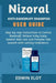 Nizoral Anti-Dandruff Shampoo User Guide: Step-by-step Instructions to Control Dandruff, Relieve Itchy Scalp, Combat Hair Loss and Promote Hair Growth by Edwin Elot
