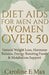 Diet Aids for Men and Women Over 50: Natural Weight Loss, Hormone Balance, Energy Boosting Foods & Metabolism Support by Perculiar Peters, Caroline E. Max