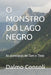 O Msotro Do Lago Negro: As aventuras de Tom e Théo by VÓ Mari, Dalmo Consoli