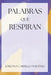 Palabras que respiran by Josefina Carrillo Martinez