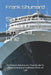 Spotlight On Holland America Line: Caribbean Adventures: Your Guide To Holland America Caribbean Ports of Call by Frank Shumard