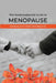 The Good Husband's Guide to Menopause: Standing by Her in a World That's Selling to Her by Russell Betts