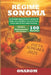 Régime Sonoma: La formule gagnante pour perdre du poids sans sacrifice: le secret d'un corps sain et d'un esprit heureux. by Onarom
