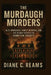The Murdaugh Murders: Alex Murdaugh, Family Betrayal, and the Deadly Secrets of Hampton County by Diane C. Reams