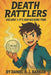 Death Rattlers: Volume 1 by Daniel A. J. Barker