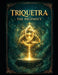 Triquetra The Prophecy by John James Shirley