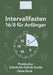 Intervallfasten 16/8 für Anfänger: Praktischer Schritt-für-Schritt-Guide by Clara Dusk