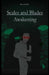 Scales and Blades: Awakening by Ryan Geldof