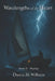 Wavelengths of the Heart: Book Two - Mayday by Dustin M. Williams
