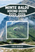 Monte Baldo Hiking Guide 2025-2026: Family-Friendly Walks, Ridge Routes & Panoramic Summits by Arlo Ridge
