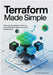 Terraform Made Simple: A Step-by-Step Beginner's Guide to Automating AWS Infrastructure with Terraform 1.13. by Jerome Robinson