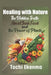 Healing with Nature: The Hidden Truth About Junk Food and the Power of Plants by Tochi Ekenma