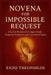 Novena for Impossible Request by Enzo Theophilos