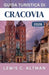 Guida Turistica Di Cracovia 2026: Scopri strade medievali, quartieri vivaci, gite di un giorno e attrazioni culturali by Lewis C. Altman