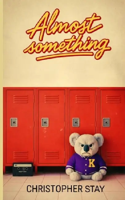 Almost Something by Christopher Stay