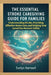 The Essential Stroke Caregiving Guide for Families: Understanding Stroke, Providing Effective Home Care, and Helping Your Loved One Recover Safely by Evelyn Hartwell