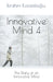 Innovative Mind 4 by İbrahim Kocaalioğlu
