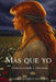 Más que yo by Carla Alvarez