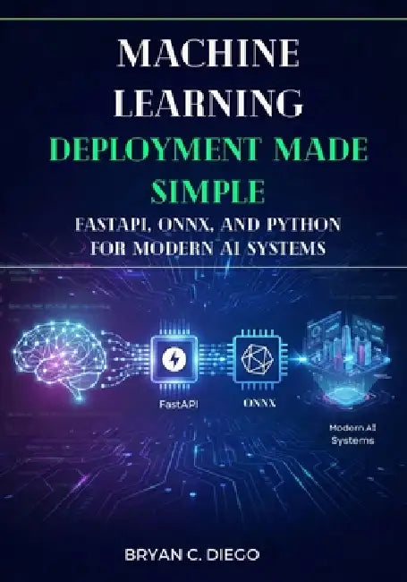 Machine Learning Deployment Made Simple: FastAPI, ONNX, and Python for ...