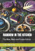 Rainbow in the Kitchen: The Blue, Black and Purple Edition by Talita Martini