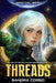 Threads: PARALLEL Book 1 by Sandra Corso
