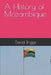 A History of Mozambique by David Briggs