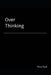 Over Thinking by Erica Trask