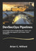 DevSecOps Pipelines: A Practical Guide to Integrating SAST, DAST, and Vulnerability Management into Modern CI/CD Workflows. by Brian C. Willard