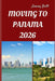 Moving to Panama 2026: Smooth Relocation, Local Insights, and Practical Guidance for Starting a New Life in Panama in 2026 by Jimmy Britt