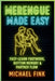 Merengue Made Easy: Fast-Learn Footwork, Rhythm Memory & Partner Flow by Michael Fink